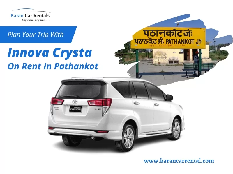 Innova Crysta On Rent In Pathankot