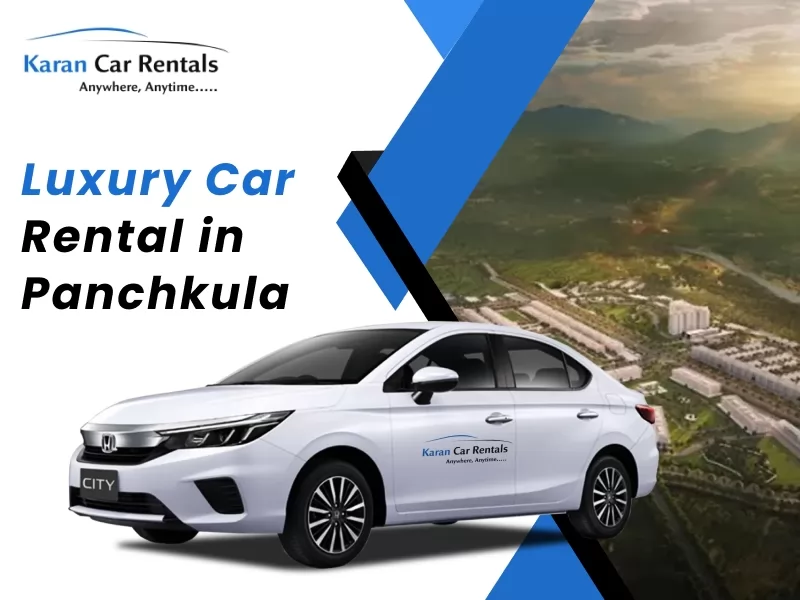 Luxury Car Rental in Punchkula