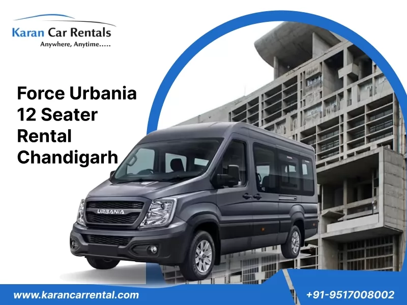 force urbania 12 seater rental Chandigarh