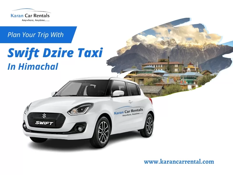 Swift Dzire Taxi in Himachal