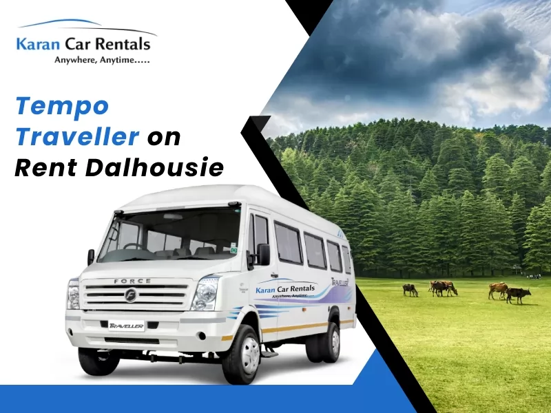 tempo traveller on rent Dalhousie 